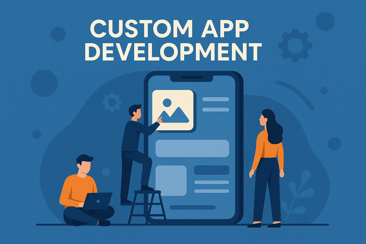 Custom development